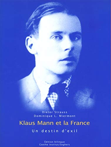 9782232122248: Klaus Mann et la France, un destin d'exil