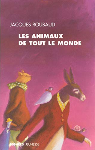 9782232122439: Les animaux de tout le monde