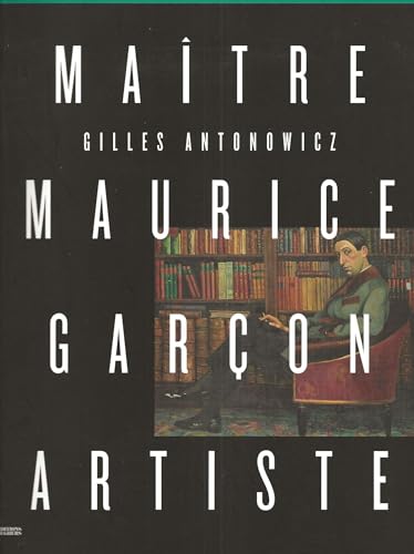 Beispielbild fr Matre Maurice Garon, artiste zum Verkauf von Gallix