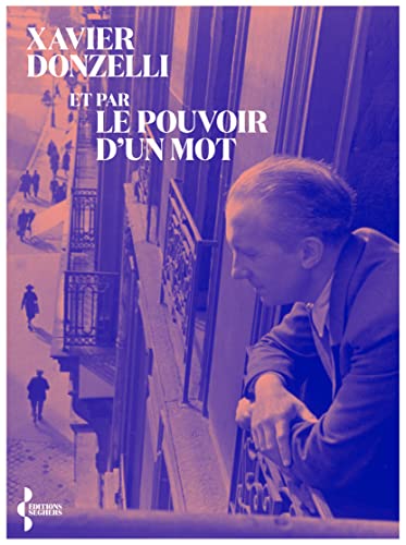 Beispielbild fr Et Par Le Pouvoir D'un Mot zum Verkauf von RECYCLIVRE