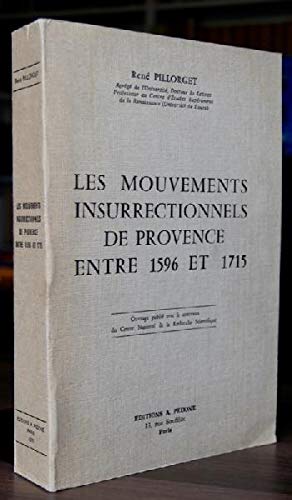 Beispielbild fr Les mouvements insurrectionnels de Provence entre 1596 et 1715 (French Edition) zum Verkauf von Benjamin Books