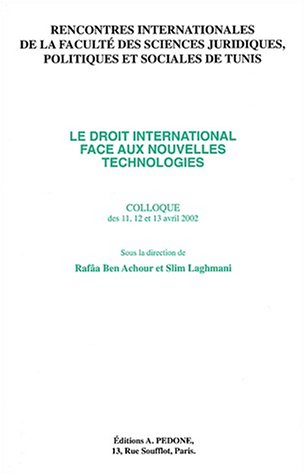 Beispielbild fr Le droit international face aux nouvelles technologies zum Verkauf von Librairie La Canopee. Inc.