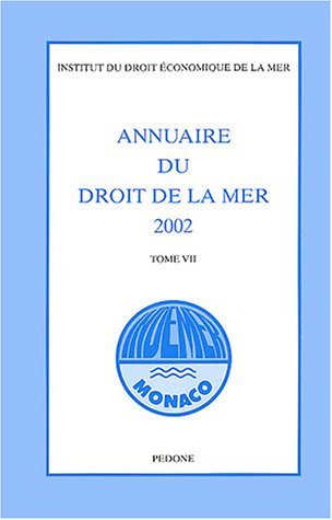 Beispielbild fr Annuaire du droit de la mer, 2002 TOME V11 zum Verkauf von Librairie La Canopee. Inc.