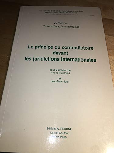 Stock image for Le principe du contradictoire devant les juridictions internation for sale by Librairie La Canopee. Inc.