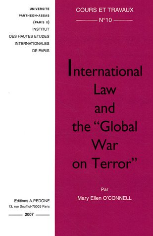 9782233005106: International Law and the "Global War on Terror"