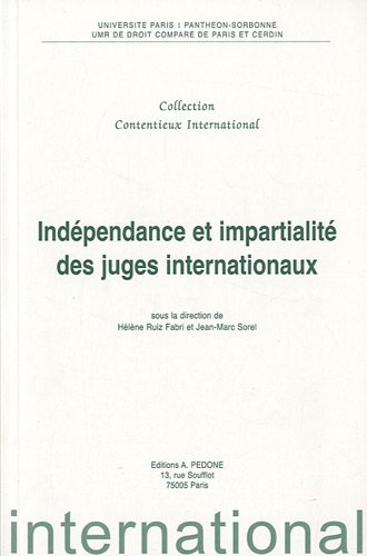 Imagen de archivo de Indpendance et impartialit des juges internationaux a la venta por Chapitre.com : livres et presse ancienne