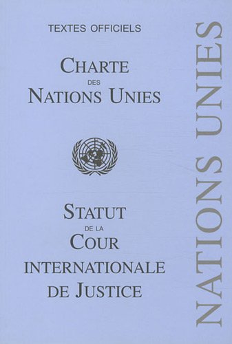 9782233005939: Charte des Nations unies ; Statut de la Cour internationale de justice
