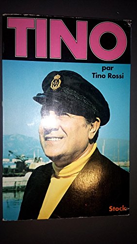 Imagen de archivo de Tino [Paperback] ROSSI TINO a la venta por LIVREAUTRESORSAS