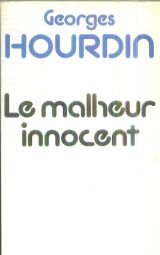 Stock image for Le malheur innocent for sale by Librairie Th  la page