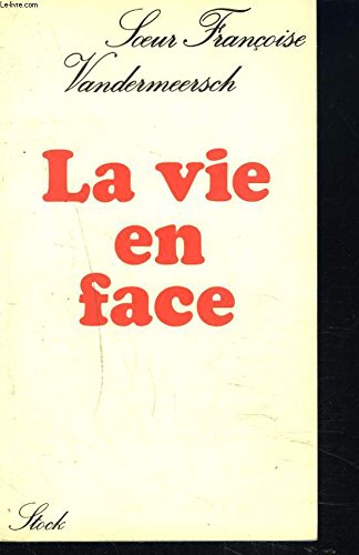 Imagen de archivo de La vie en face a la venta por Librairie Th  la page