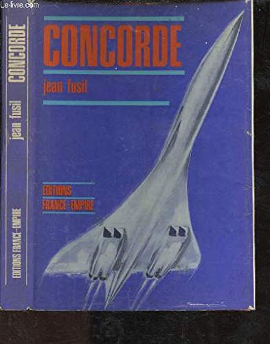 Imagen de archivo de Concorde": Essais et batailles (French Edition) a la venta por GF Books, Inc.