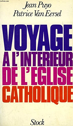 Beispielbild fr Voyage  l'intrieur de l'glise catholique zum Verkauf von medimops