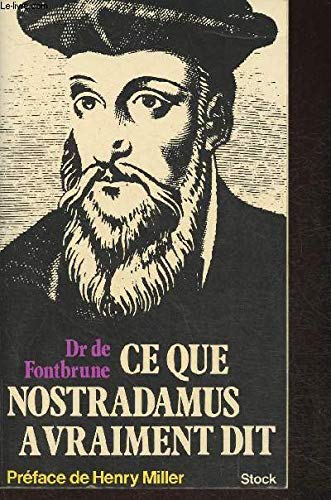 Stock image for Ce que Nostradamus a vraiment dit for sale by A TOUT LIVRE