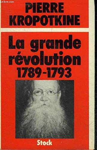 9782234005792: La Grande Rvolution : 1789-1793 (Bibliothque sociologique)