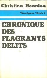 Imagen de archivo de Chronique des flagrants dlits a la venta por Ammareal