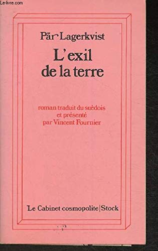 Beispielbild fr L'Exil de la terre (Le Cabinet cosmopolite) zum Verkauf von Ammareal