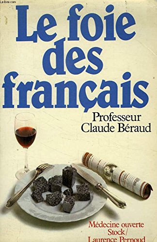 Beispielbild fr Le Foie des franais zum Verkauf von Ammareal