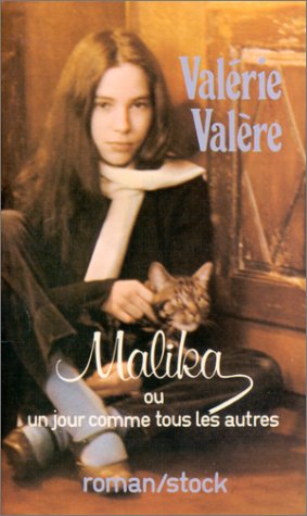 Stock image for Malika: Un Jour comme tous les autres for sale by Librairie Th  la page