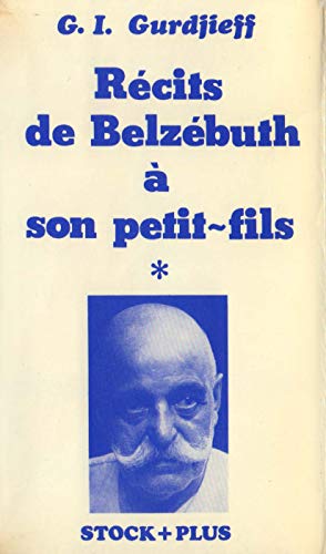 Beispielbild fr Rcits de Belzbuth  son petit-fils, tome 1 : Critique objectivement impartiale de la vie des hommes zum Verkauf von medimops