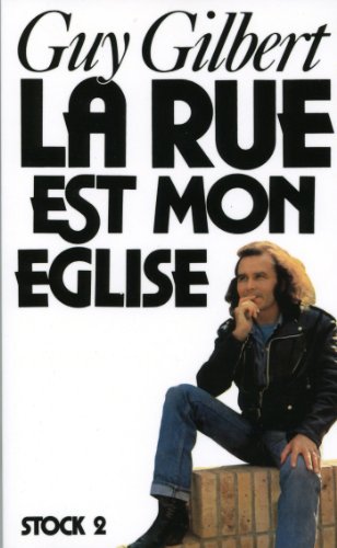 Beispielbild fr La rue est mon glise zum Verkauf von Librairie Th  la page