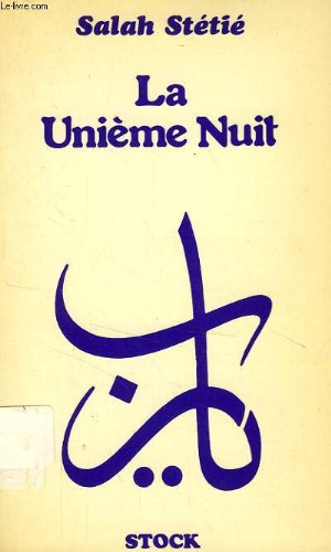 Stock image for La unieme nuit for sale by Ammareal