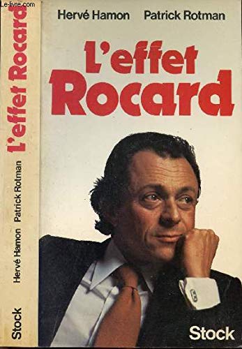 L'effet Rocard (Les Grands leaders) (French Edition) (9782234012455) by Hamon, HerveÌ