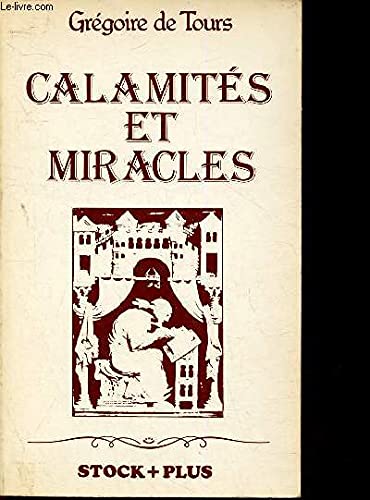 Stock image for Calamits et miracles : Rcits tirs de l'Histoire des Francs for sale by medimops