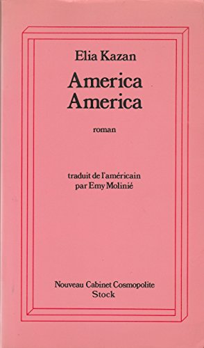 America America (9782234012967) by Kazan, Elia