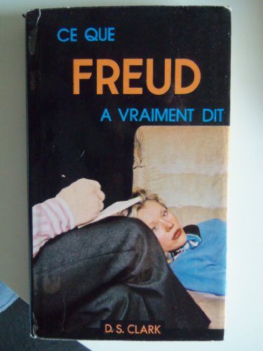 Beispielbild fr Ce que Freud a vraiment dit zum Verkauf von Ammareal