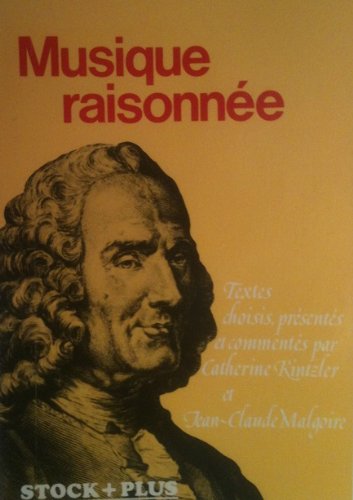 Imagen de archivo de Musique raisonne. Collection : "Musique". a la venta por AUSONE