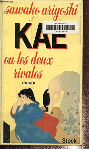 Stock image for Kae ou les Deux rivales (Nouveau cabinet cosmopolite) for sale by Frederic Delbos