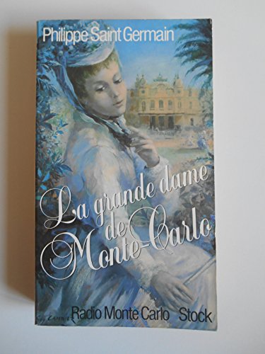 Stock image for La grande dame de Monte-Carlo for sale by Bahamut Media