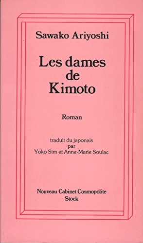 Stock image for Les Dames De Kimoto for sale by RECYCLIVRE