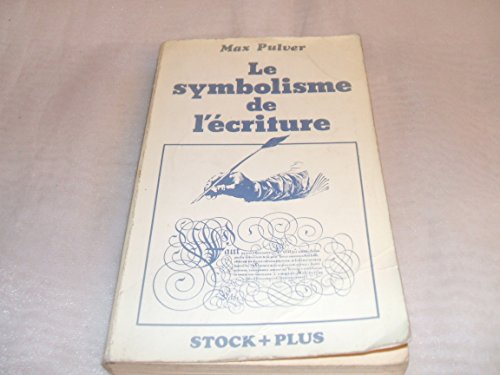 Beispielbild fr Le Symbolisme de l'criture (Stock plus) zum Verkauf von Ammareal