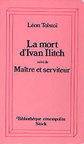 9782234016187: La Mort D'Ivan Illitch + Maitre Et Serviteur