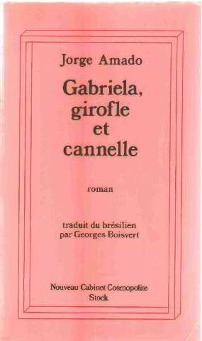 Imagen de archivo de Gabriela girofle et cannelle a la venta por Ammareal