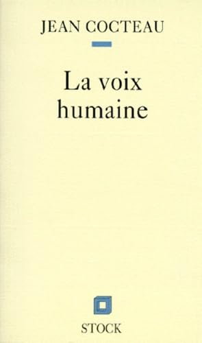 9782234016781: La Voix humaine: Pice en un acte