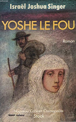 Beispielbild fr Yoshe le Fou zum Verkauf von Ammareal