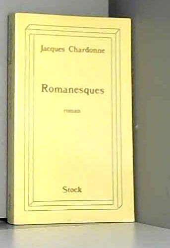 Beispielbild fr ROMANESQUES [Paperback] CHARDONNE Jacques zum Verkauf von LIVREAUTRESORSAS