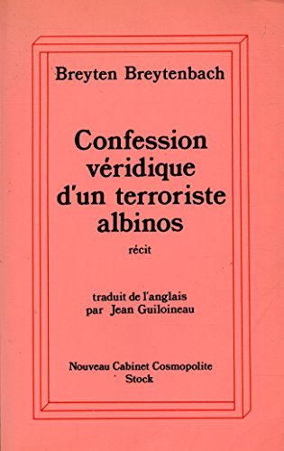 Beispielbild fr Confession Veridique D'un Terroriste Albinos zum Verkauf von medimops