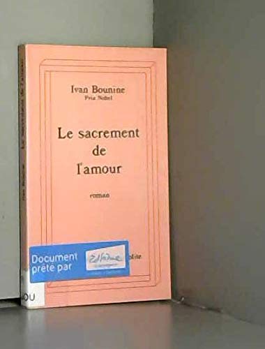 Stock image for Le sacrement de l'amour for sale by medimops