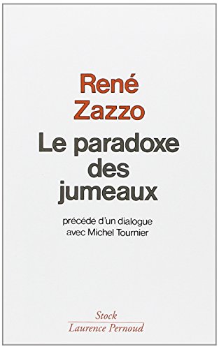 Imagen de archivo de Le Paradoxe des jumeaux. (prcd d'un) Dialogue avec Michel Tournier a la venta por Chapitre.com : livres et presse ancienne