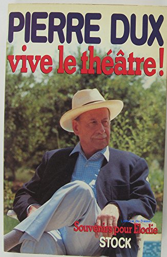 Vive le théâtre!