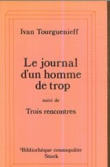 Stock image for Journal d'un homme de trop. (suivi de) Trois rencontres for sale by Ammareal