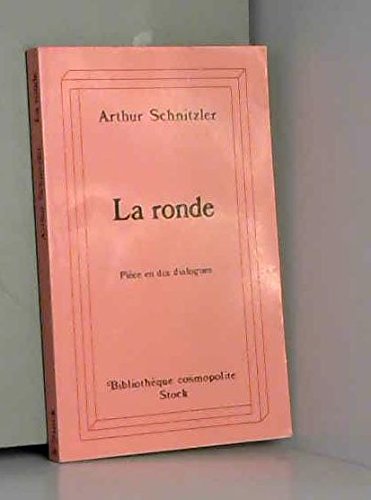 Beispielbild fr La ronde [Paperback] Schnitzler Arthur zum Verkauf von LIVREAUTRESORSAS