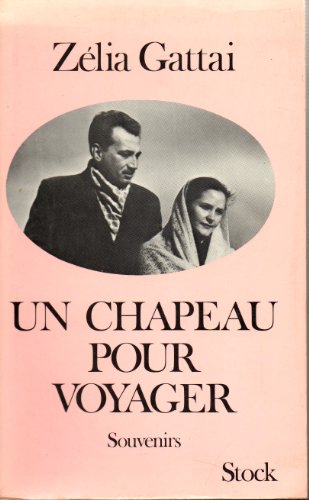 Stock image for Un chapeau pour voyager for sale by A TOUT LIVRE