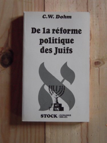 Imagen de archivo de De La Rforme Politique Des Juifs a la venta por RECYCLIVRE