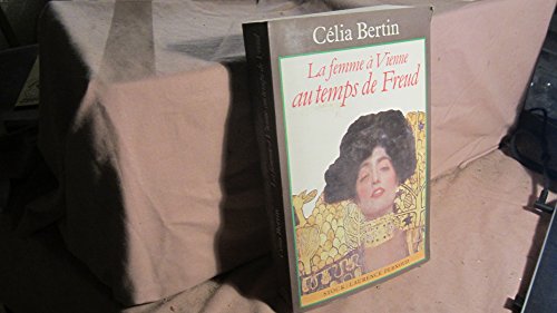 Stock image for LA FEMME A VIENNE AU TEMPS DE FREUD for sale by LiLi - La Libert des Livres