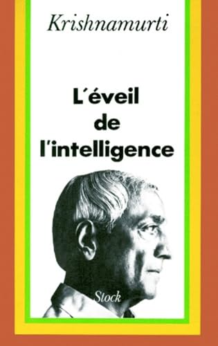 L'Eveil De L'Intelligence (9782234018655) by Krishnamurti, Jiddu