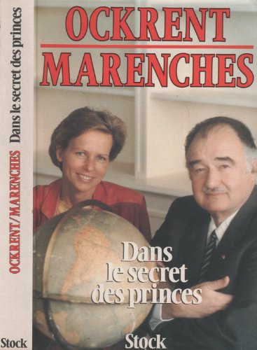 Imagen de archivo de Dans le secret des princes (French Edition) a la venta por Better World Books: West